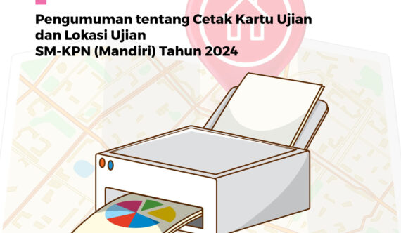 PENGUMUMAN CETAK KARTU UJIAN & CEK LOKASI UJIAN UTBK MANDIRI NASIONAL 2024